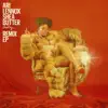 Shea Butter Baby (Remix EP) album lyrics, reviews, download