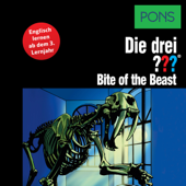 Bite of the Beast: Englisch lernen ab dem 3. Lernjahr (Die drei ???) - Kari Erlhoff