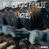 Homestudio Fitness Moves: 100 Great Tracks to Train At Home