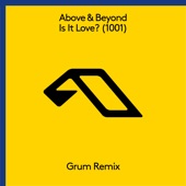 Is It Love (1001) [Grum Remix] artwork