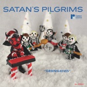 Satan's Pilgrims - Greensleeves