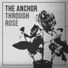 Through Rose - Single