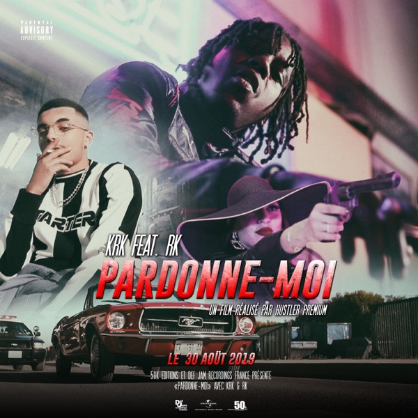 Pardonne-moi (feat. RK) - Single - KRK