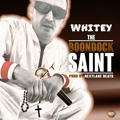 The Boondock Saint (feat. Royal Skye) - Single - Whitey