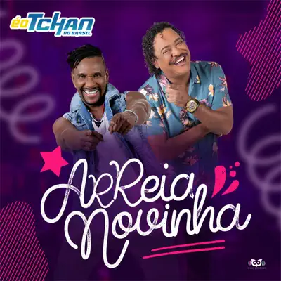 Arreia Novinha - Single - E O Tchan
