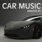 Car Music Playlist #3 (Boosted Bass) artwork