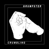 Grumpster - Crumbling