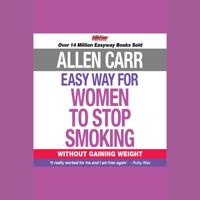 Allen Carr - The Easy Way for Women to Stop Smoking artwork