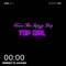 Top Girl - Enosi The Krazy Dog lyrics