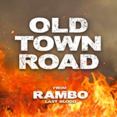 Old Town Road (From 'Rambo: Last Blood') artwork