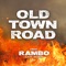 Old Town Road (From 'Rambo: Last Blood') artwork