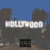 Hollywood (feat. Reu & Kang Apolow) song lyrics