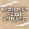 Lagu Pop Versi Jaipong - EP