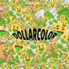 Dollar Color - Single