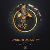 Demigod, Pt. 1 - Ep - Unlimited Gravity