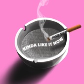 Kinda Like It Now artwork