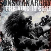 Sons of Anarchy: The King Is Gone (Music from the TV Series) - EP artwork