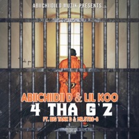 Abiichiidii D 4 Tha G Z Feat Lil Koo Big Tank D Mr Str8 8 Download Weeklytrust