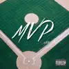 Stream & download MVP (feat. RIKIYA & Al Brown) [Money Mix] - Single