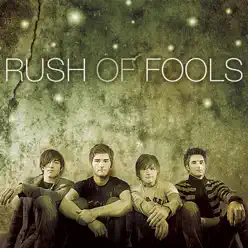 Rush of Fools - Rush of Fools