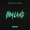Without Wings - Single album lyrics, reviews, download