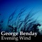 Evening Wind - George Benday lyrics