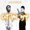 Cut You Off (feat. Yella Beezy) - Single album lyrics, reviews, download