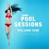 Stream & download Pool Sessions, Vol. 1