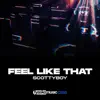 Stream & download Feel Like That - Single