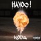 Havoc ! (feat. Kodz & Dani Kiyoko) - Emile lyrics