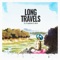 Long Travels (feat. ultmt.) - Hz. & Epifania lyrics