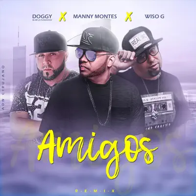 Amigos (Remix) - Single - Manny Montes