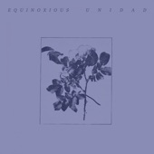 Equinoxious - Unidad