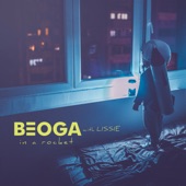 Beoga featuring Lissie - In a Rocket  feat. Lissie