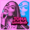 Toma Cavalgada - Single