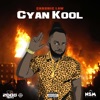 Cyan Kool (Hot Like Fire) - Single