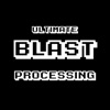 Ultimate Blast Processing