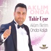 Aklım Fikrim Onda Kaldı