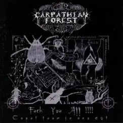 F**k You All by Carpathian Forest album reviews, ratings, credits