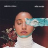 Larissa Lisboa - não sou eu