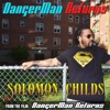 Solomon Childs - Danger Man Returns (Original Motion Picture Soundtrack)