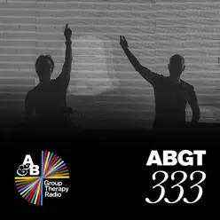 Group Therapy 333 - Above & Beyond