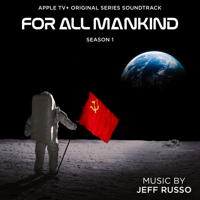 Jeff Russo - For All Mankind: Season 1 (Apple TV+ Original Series Soundtrack) artwork