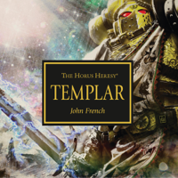 John French - Templar: The Horus Heresy Series (Unabridged) artwork
