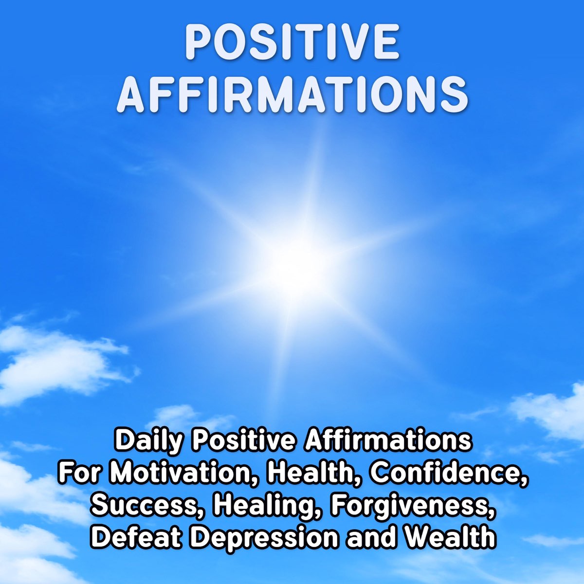 ‎Positive Affirmations: Daily Positive Affirmations for Motivation