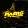 Paris (Intro Secretos) [Remix] song lyrics