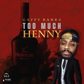 Too Much Henny artwork