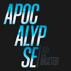 Apocalypse - Single - Baxter