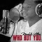 Who but You - Markilo Allen lyrics