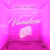 Prophex - Vanidosa
